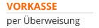Zahlung per Vorkasse
